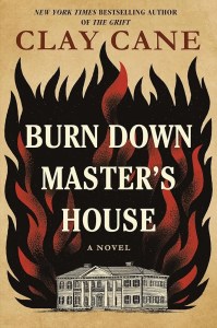 Book cover of Burn Down Master's House